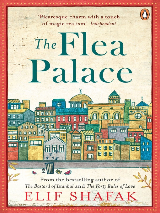 Title details for The Flea Palace by Elif Shafak - Wait list